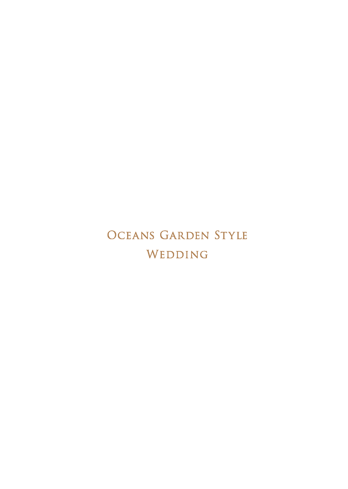 OCEANS GARDEN STYLE WEDDING